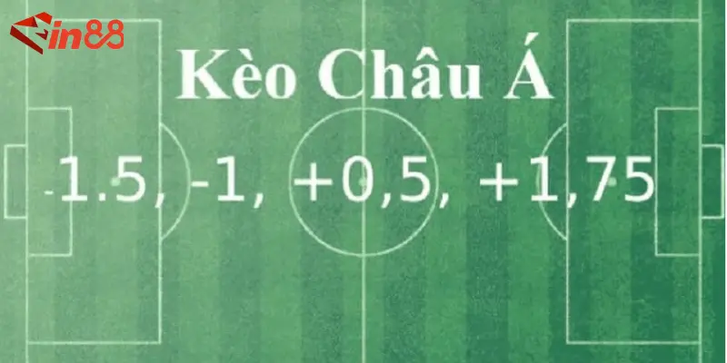 kèo châu Á kèo châu Á